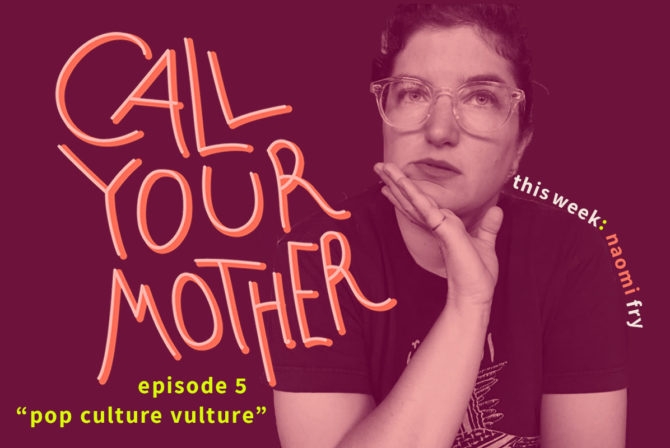 Meet Naomi Fry: Pop Culture Vulture & Mom Extraordinaire