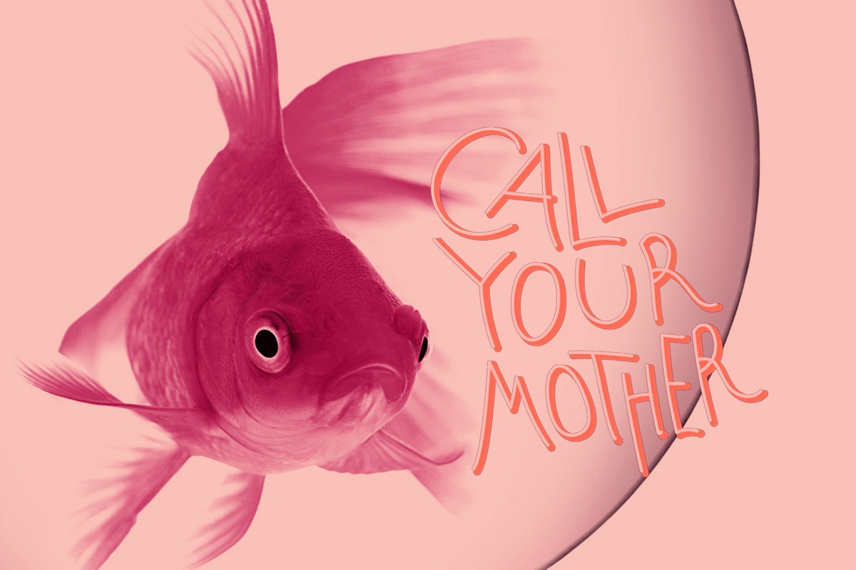 call your mother