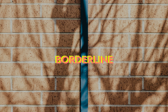 BORDERLINE