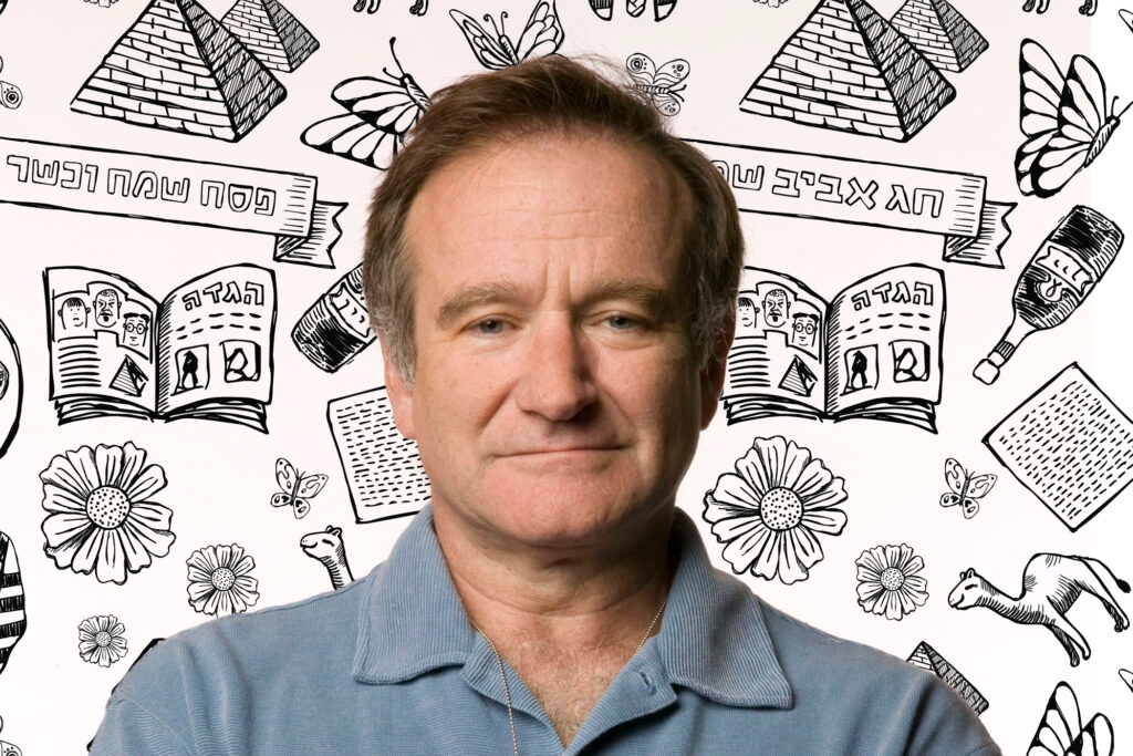 Robin Williams on a Passover background.